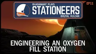 Engineering an Oxygen Fill Station in Stationeers Vulcan - Surviving a Hell Planet // EP11