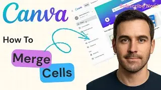 How to Merge Cells in Canva | Canva Tables & Sheets 2026