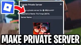 How to Make a Private Server in The Forge on Roblox (PC and Mobile) - Full Guide