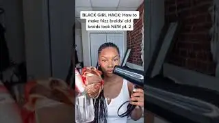 How To Make Frizz Braids/old Braids Look NEW #shorts #naturalhair