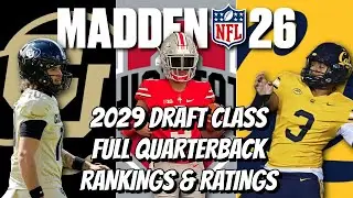 Madden NFL 26 - Драфт 2029 года - Полный рейтинг и оценки квотербеков