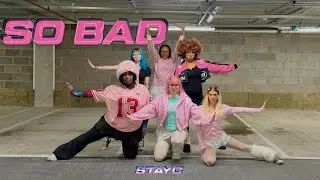 KPOP IN PUBLIC - ONE TAKE] STAYC (스테이씨) - &ldquo;SO BAD&rdquo; | BIRMINGHAM, UK. 