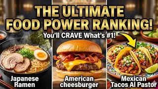 The World's BEST Cuisines RANKED (2025 edition)