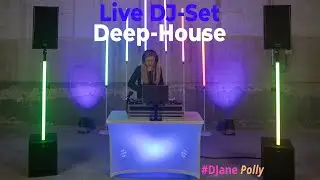 Live DJ-Sets: DJane Polly - Deep-House