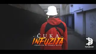 Čuka - Infuzija (Official Video)
