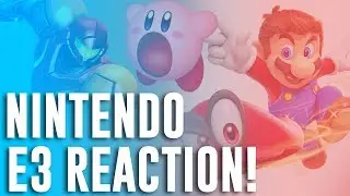 Nintendo Spotlight E3 2017 - REACTION