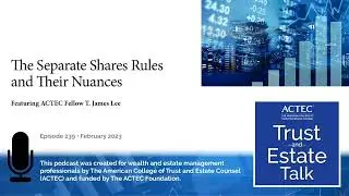 The Separate Shares Rules and Their Nuances