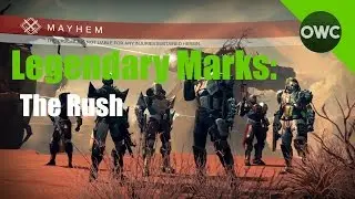 Legendary Marks: The Rush