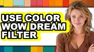 How to Use Color Wow Dream Filter - Easy Guide