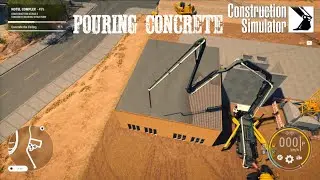 Putting Up Walls Pouring Concrete And More Construction Simulator Part 20
