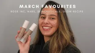 MARCH 2022 FAVOURITES - ROSE INC , SKINCEUTICALS , NARS, GLOW RECIPE ETC | Jessica Pimentel
