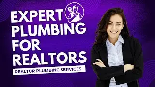 Houston Realtor Plumbing Repipe Services - Repipe Plumbing Sewer & Drain Services