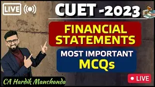Most Important MCQs of Financial Statements of a Company CUET 2023 | MCQ Series CUET 2023 |