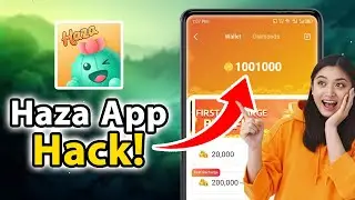 Haza app Hack - How to Get Haza app Unlimited Coins Without Buying #haza