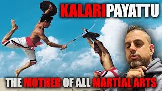 KALARIPAYATTU - The mother of all Martial Arts
