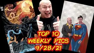 SEPT 28TH TOP 10 COMIC BOOK PICKS FOR NEW WEEKLY COMIC BOOKS 9/28/21  Speculation & Review!!