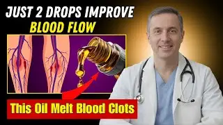 Over 60? Poor Blood Flow | These Oils Help Clean Arteries Naturally