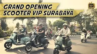 Grand Opening Scooter VIP Surabaya