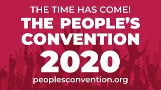 The People's Convention 2020 Official Trailer 