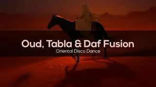 Восточное Диско | Слияние Уда, Таблы и Дафа 💃🎶🔥