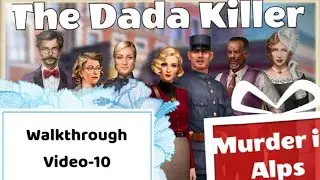 DADA KILLER| Suspicious Ruben | Murder in Alps:Hidden Mystery Game walkthrough Video-10 Nordcurrent.