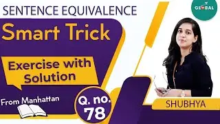 Sentence equivalence exercise with solution for GRE exam preparation | tricks to get 170/170 in GRE