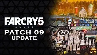 FAR CRY 5 - PATCH 09 UPDATE | Details on new update [FC5] patch update 09