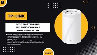 TP-Link Deco BE63 WiFi 7 Mesh System Review | Lightning-Fast 10 Gbps Internet