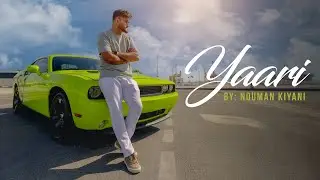Yaari (Official Music Video) &mdash; Nouman Kiyani | New Punjabi Song 2025