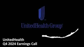 UnitedHealth (NYSE: UNH) - Q4 2024 Earnings Call