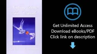 Download Nothing Better Than Death: Insights From 62 Profound Near-Death Experiences PDF