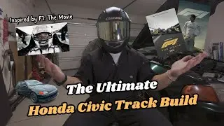 F1: The Movie Inspired Me to Chase My Dream... S2EP1 Civic Build
