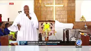 OKUSABA KU MARTYRS CHURCH KATWE  ||25TH JANUARY 2026