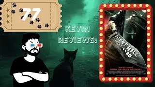 Kevin Reviews: Silent Hill Revalation (2012)