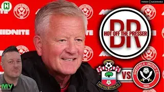🗞️⚔️ HOT OFF THE PRESSER | SOUTHAMPTON vs SHEFFIELD UNITED ⚔️🗞️