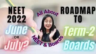 Impact of TERM-II Date-sheet on NEET 2022 | Ultimate Strategy for Board Exams🔥