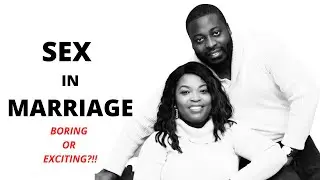 Exciting Tips for SEX in MARRIAGE.