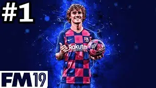 BARCELONA 2019/20 FM19 TRANSFER UPDATE | Griezmann Makes Barca Debut! | Football Manager 2019 #1