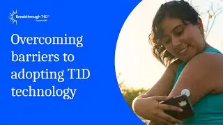Overcoming barriers to adopting type 1 diabetes technology in Australia