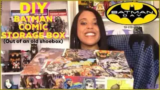 Batman Day 2020: DIY Batman Comic Book Long Box (Out of an Old Shoebox!)