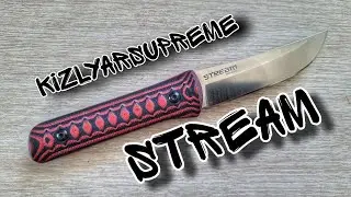Долгожданный Whisper Fix ! Нож Stream от Kizlyar Supreme
