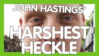 The Harshest Heckle on John Hastings | ComComedy