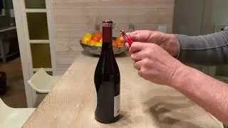 How To Open Wine Bottle