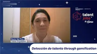 DETECCI&Oacute;N DE TALENTO THROUGH GAMIFICATION #TALENTJOBS - #TALENTNETWORK