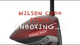 Wilson C300 unboxing