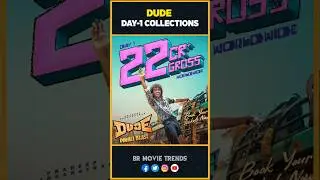 Dude Rampage Collections 🥵🔥 | Pradeep Rangnathan | Mamitha Baiju | Dude | BR MOVIE TRENDS