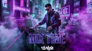 Dj Elax - Mix Time #760 (@MEDIAFM105.5 ) Indie Dance, Melodic House & Techno