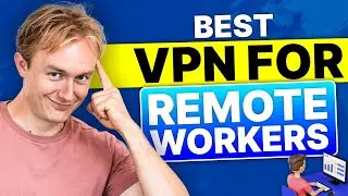 Best VPN For Remote Workers: Boost Speed & Privacy