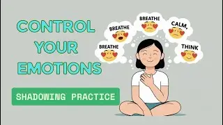 How to Manage Your Emotions in Tough Situations | B1 Shadowing Practice