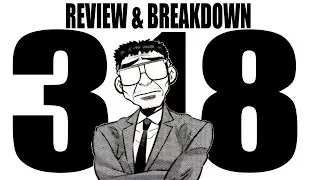 Free For All Battle?! Next Arc CONFIRMED! | Kengan Omega Chapter 318 Review/Breakdown